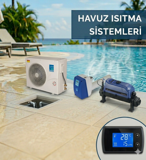 HAVUZ ISITMA SİSTEMLERİ